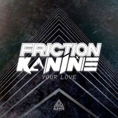 Your Love 專輯 Friction/Jonny L