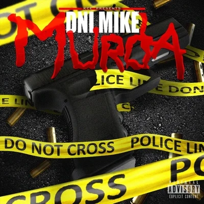 Murda 专辑 C.M.L./Dni Mike