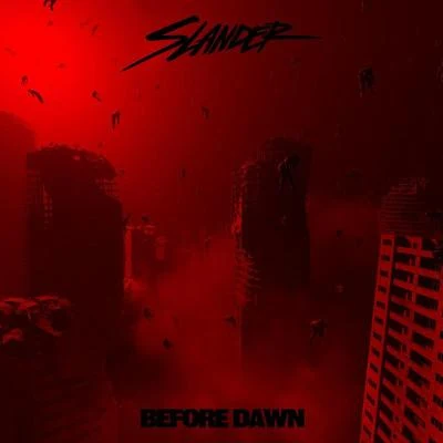 Before Dawn 專輯 SLANDER