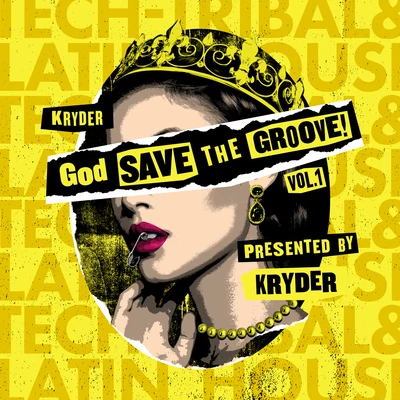 God Save The Groove Vol. 1 (Presented by Kryder) 專輯 Kryder