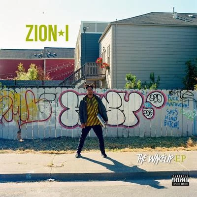 Zion I The Wake Up