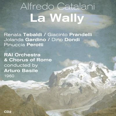 Catalani: La Wally, Vol. 2 專輯 Renata Tebaldi