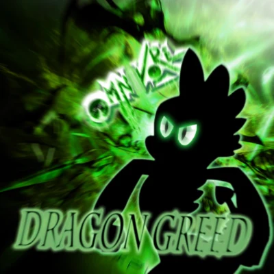 OMNI Dragon Greed