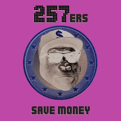 Save Money 專輯 Kronkel Dom/257ers