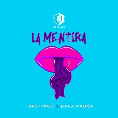 La Mentira 专辑 Brytiago