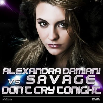 Alexandra Damiani Don&#x27;t Cry Tonight