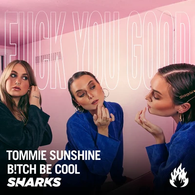 **** You Good 專輯 Tommie Sunshine