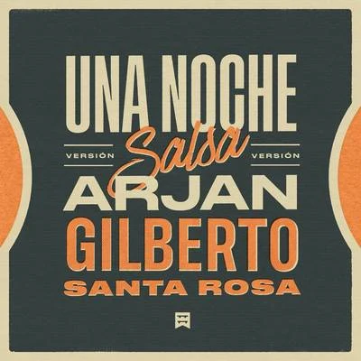 Una Noche (Versión Salsa) 专辑 Gilberto Santa Rosa