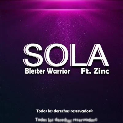 Sola 专辑 Blester