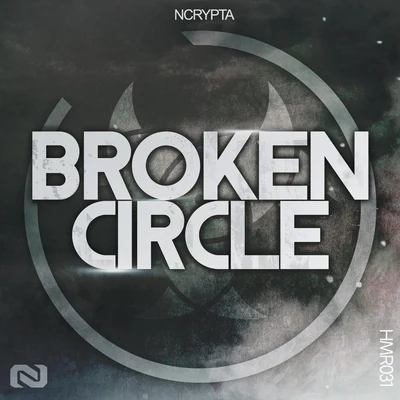 Broken Circle 专辑 Ncrypta