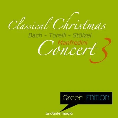 Gracia NavarroStuttgart Radio Symphony OrchestraTomaso Albinoni Green Edition - Classical Christmas Concert III