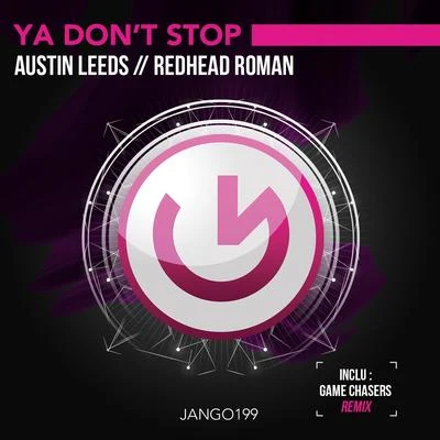 Ya Don&#x27;t Stop 专辑 Nick Terranova/Austin Leeds