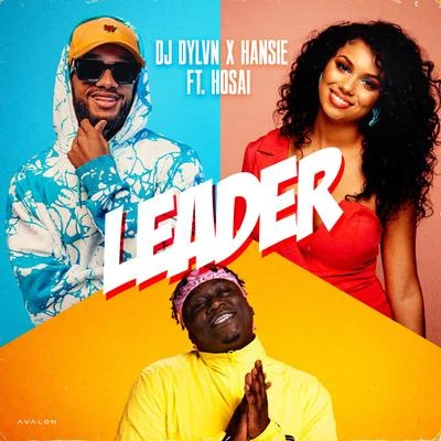 Leader (feat. Hosai) 專輯 Hansie/Architrackz