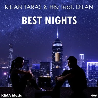 Best Nights 專輯 David Peel/Phase Five/Kilian Taras