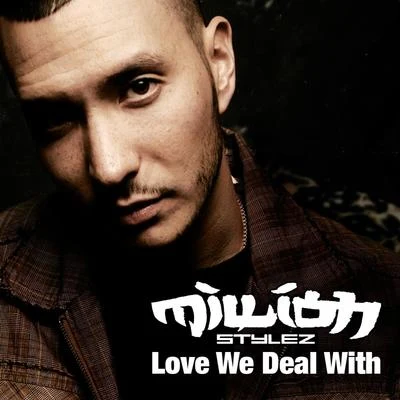 Love We Deal With 專輯 Samira/Million Stylez/Red Fox