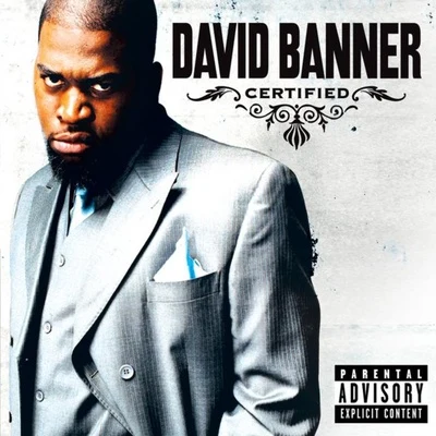 Certified 專輯 David Banner/Donell Jones