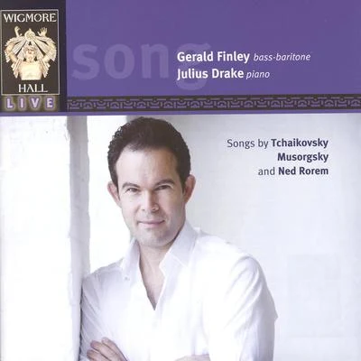 Wigmore Hall Live - Songs By Tchaikovsky, Mussorgsky & Ned Rorem 專輯 Gerald Finley