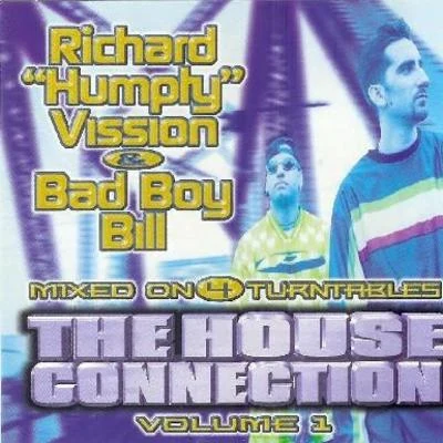 The House Connection Volume 1 专辑 Bad Boy Bill