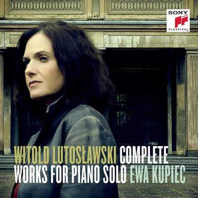 Lutoslawski 專輯 Ewa Kupiec