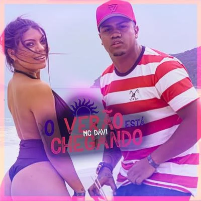 O Verão Está Chegando 專輯 Mc Davi/Mc Du/Hugo CNB/Mc Magal/Mc Kelvinho