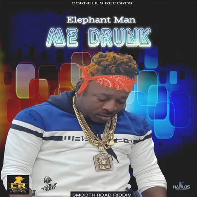 Me Drunk 专辑 Elephant Man