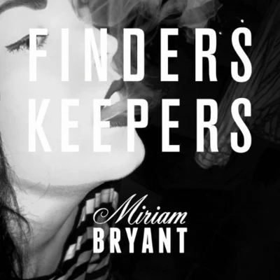 Finders Keepers 专辑 Hov1/Damian Jones/Miriam Bryant