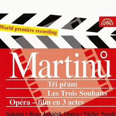 Martinů: Les trois souhaits 专辑 Václav Nosek