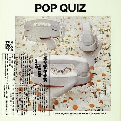 Pop Quiz 專輯 Guapdad 4000