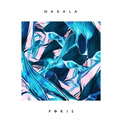 Paris 专辑 Nakala