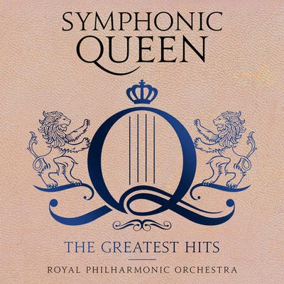 Symphonic Queen - The Greatest Hits 專輯 The Royal Philharmonic Orchestra