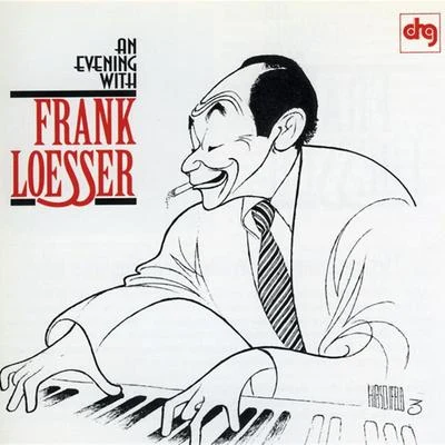 An Evening With Frank Loesser 專輯 Frank Loesser