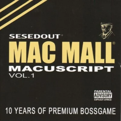 The Macuscripts, Vol. 1 专辑 Mac Mall/TC Kapone