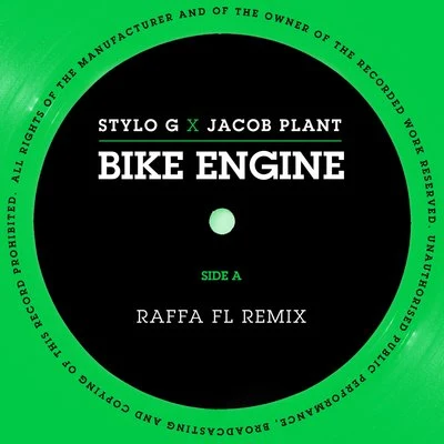 Jacob Plant Bike Engine (Stylo G x Jacob Plant) (Raffa FL Remix)