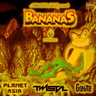 Bananas 專輯 Mizz Nina/Planet Asia/DJ Fuzz