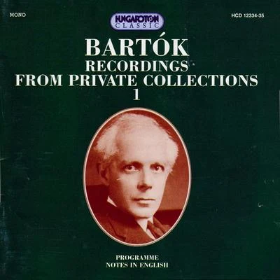 Bartok: Bartok Recordings From Private Collections, Vol. 1-2 专辑 Budapest Concert Symphony Orchestra