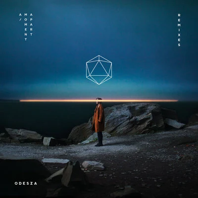 A Moment Apart Remixes 專輯 ODESZA