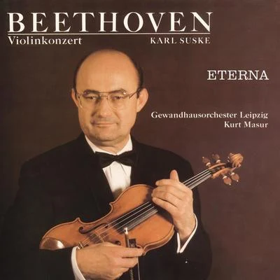 Karl Suske Beethoven: Violin Concerto