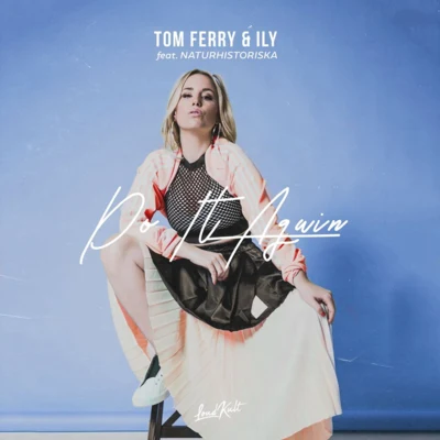 Do It Again 專輯 Tom Ferry