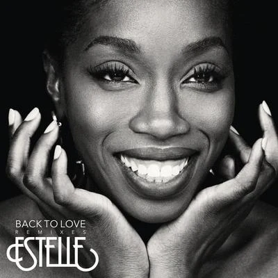 Estelle Back to Love (Remixes)