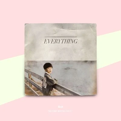 Everything 专辑 Fame-J/Illinit