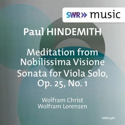 HINDEMITH, P.: Viola Sonata, Op. 25, No. 1Nobilissima visione: Meditation (W. Christ, Lorenzen) 專輯 Wolfram Christ/Georg Faust/Gerhart Hetzel/Alois Posch/James Levine