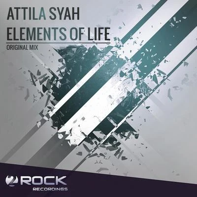 Attila Syah Elements Of Life