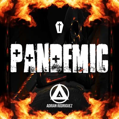 Pandemic 專輯 Adrian Rodriguez