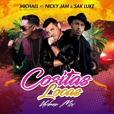 Cositas Locas (Urban Mix) 專輯 Nicky Jam