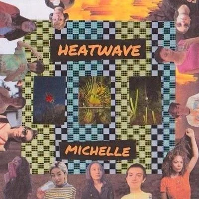 HEATWAVE 專輯 Michelle/Morillo