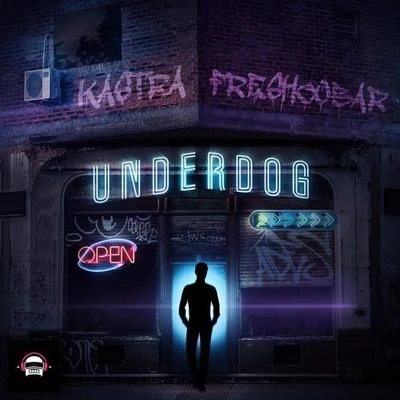 Underdog 專輯 KASTRA/Chuck Roberts/Timmy Trumpet