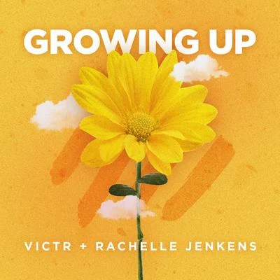 Growing Up 專輯 VICTR