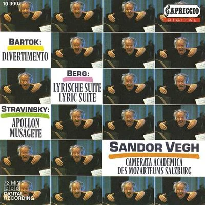 BARTOK, B.: DivertimentoBERG, A.: 3 Pieces from the Lyric SuiteSTRAVINSKY, I.: Apollon musagete (Camerata Salzburg) 專輯 Sandor Vegh/Yehudi Menuhin/Pablo Casals/Ernst Wallisch/Rudolf Serkin