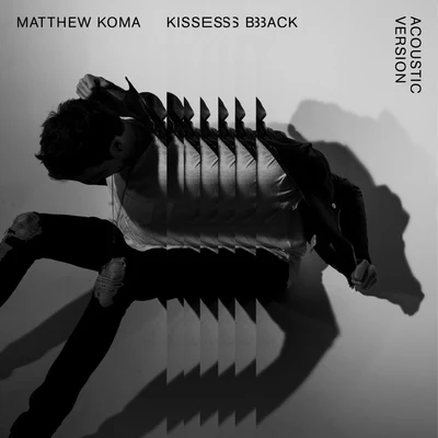 Matthew KomaShowtek Kisses Back (Acoustic)