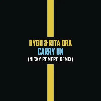 Carry On (Nicky Romero Remix) 專輯 Nicky Romero